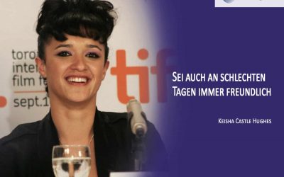 Mein Gespräch mit Keisha Castle Hughes
