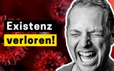 Wenn Ihnen Corona Ihre Existenz ruiniert