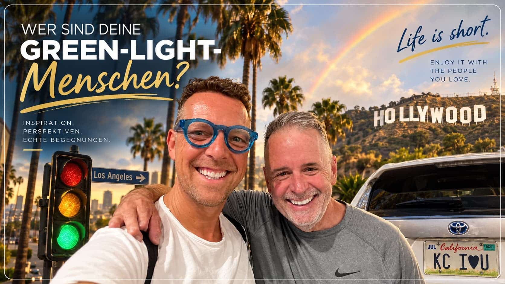 Wer sind deine Green-Light-Menschen?